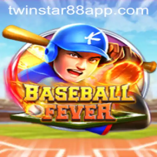 Experience the Thrill of BaseballFever at TwinStar88 Casino