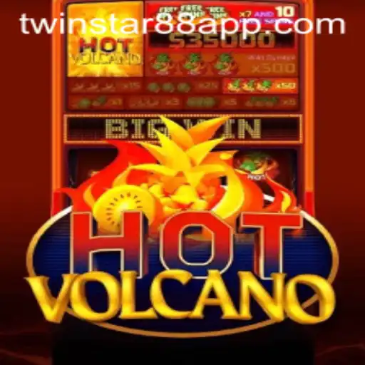 Exploring HotVolcano: A Thrilling Adventure at TwinStar88 Casino