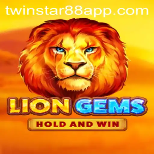 Discover the Roar of Excitement with LionGems at TwinStar88 Casino