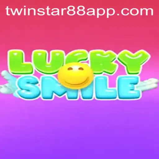 Exploring LuckySmile: A New Star at TwinStar88 Casino